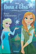 KRAINA LODU, ANNA I ELSA SERIA SIOSTRZANA WIĘŹ TO NAJPRAWDZIWSZA MAGIA